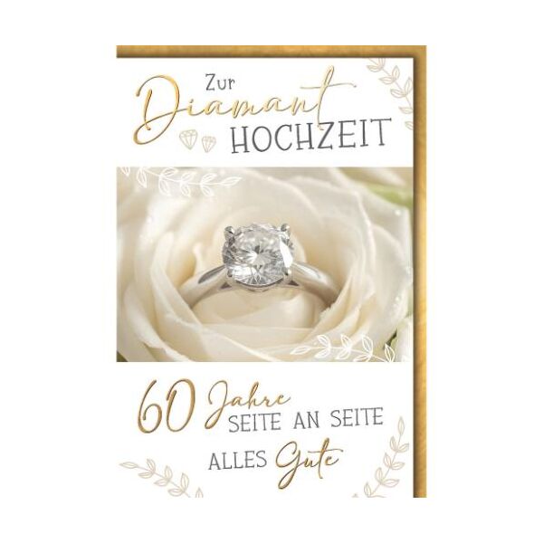 Diamanthochzeit 60. Hochzeitstag Glückwunschkarte mit Umschlag Ring in weißer Rose 60 Jahre Seite an Seite Alles Gute