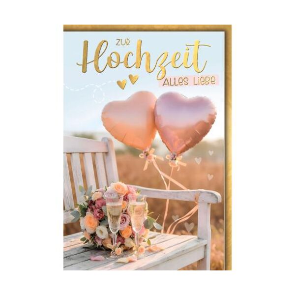 Hochzeit Glückwunschkarte mit Umschlag Luftballons herzförmig Sektgläser Blumenstrauß Alles Liebe