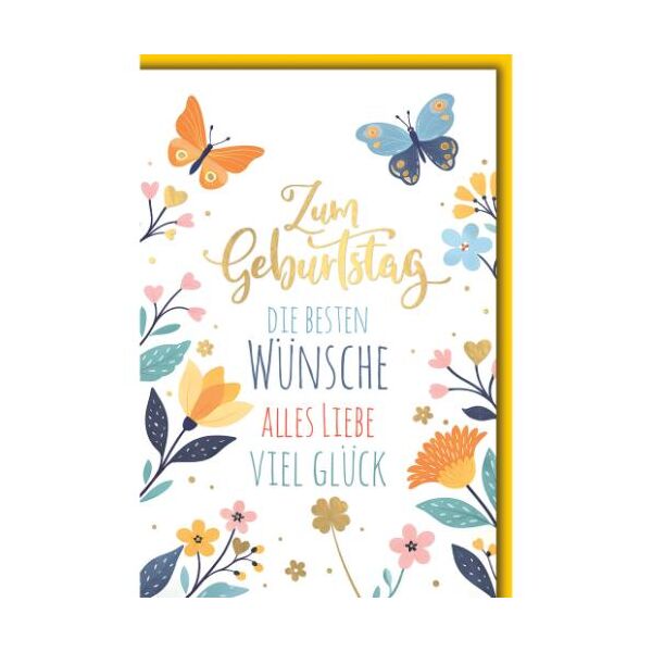 Geburtstag Glückwunschkarte mit Umschlag bunte Blumen Schmetterlinge Zum Geburtstag die besten Wünsche alles Liebe Viel Glück
