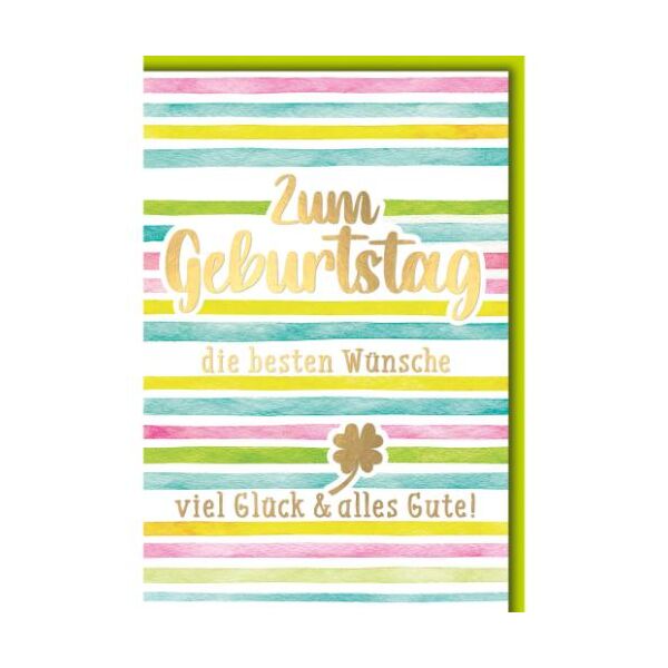 Geburtstag Glückwunschkarte mit Umschlag bunte Streifen aquarell Kleeblatt goldfolie die besten Wünsche viel Glück & alles Gute