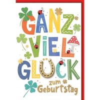 Geburtstag Glückwunschkarte mit Umschlag Ganz viel...
