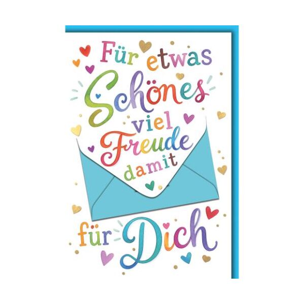 Geburtstag Geldkarte Glückwunschkarte mit Umschlag Für etwas schönes viel Freude damit für Dich bunt Herzen