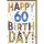 60. Geburtstag Glückwunschkarte mit Umschlag Buchstaben mit Mustern Happy Birthday!