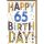 65. Geburtstag Glückwunschkarte mit Umschlag Buchstaben mit Mustern Happy Birthday!