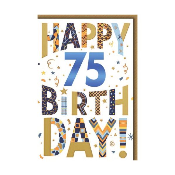 75. Geburtstag Glückwunschkarte mit Umschlag Buchstaben mit Mustern Happy Birthday!