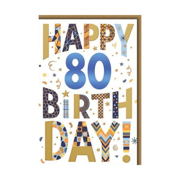 80. Geburtstag Glückwunschkarte mit Umschlag Buchstaben mit Mustern Happy Birthday!