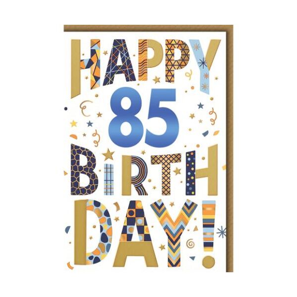 85. Geburtstag Glückwunschkarte mit Umschlag Buchstaben mit Mustern Happy Birthday!