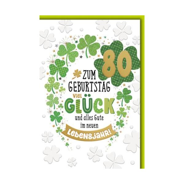 80. Geburtstag Glückwunschkarte mit Umschlag Kleeblätter mit Mustern Zum Geburtstag viel Glück und alles Gute im neuen Lebensjahr!