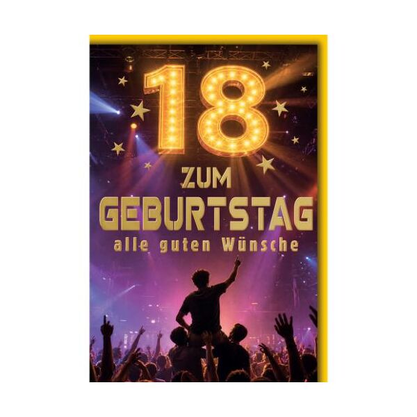 18. Geburtstag Glückwunschkarte mit Umschlag Clubfeeling Zum Geburtstag alle guten Wünsche