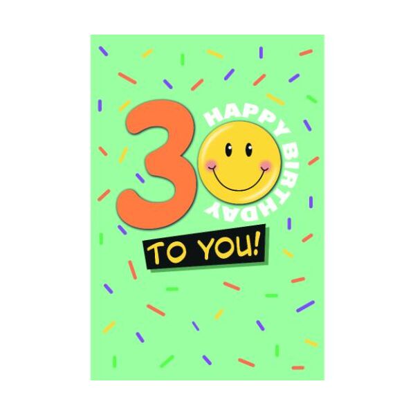 30. Geburtstag Glückwunschkarte mit Umschlag Smiley Happy Birthday to you!