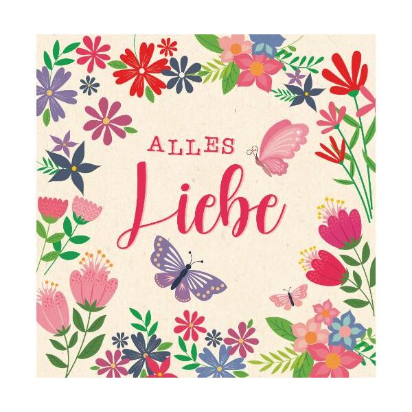 Allgemeine Wünsche Green Line unverpackte Glückwunschkarte mit Umschlag Schmetterlinge Blumen Alles Liebe, mit Blindprägung