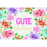 Geburtstag Glückwunschkarte mit Umschlag Blüten...