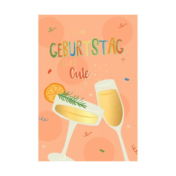 Geburtstag Glückwunschkarte mit Umschlag Zwei Sektgläser, Martini Glas Zum Geburtstag alles Gute, mit Goldfolie