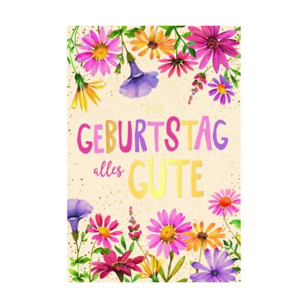 Geburtstag Green Line unverpackte Glückwunschkarte mit Umschlag Blumen Zum Geburtstag alles Gute, mit Goldfolie