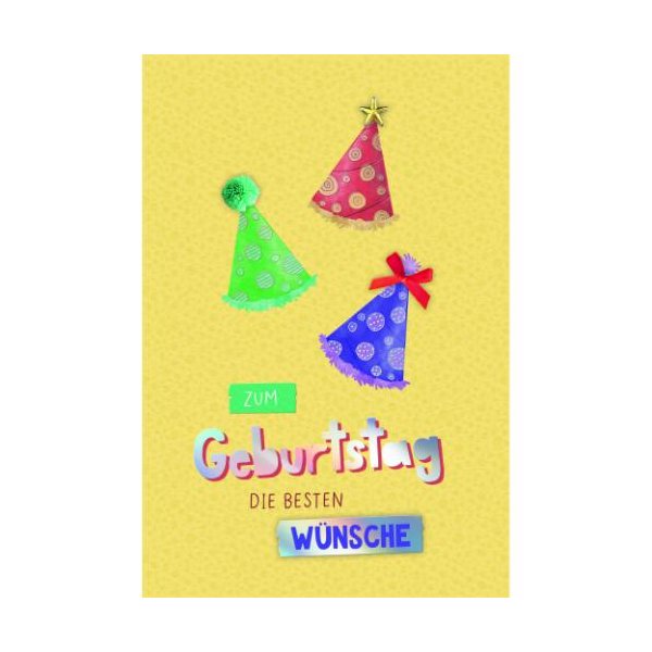 Geburtstag Handmade Glückwunschkarte mit Umschlag Partyhüte, zum Geburtstag die besten Wünsche, mit Regenbogenfolie und Blindprägung, 1 aufgeblocktes Stanzteil mit Regenbogenfolie, 1 Schleife aus Satin, 1 Stern-Diamant und 1 Pompon