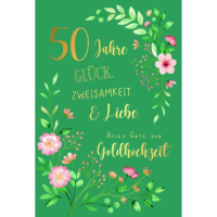 Goldhochzeit 50. Hochzeitstag Glückwunschkarte mit...