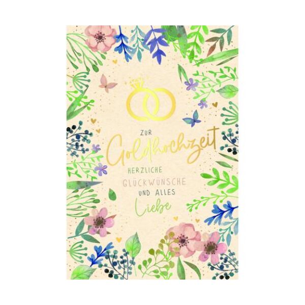 Goldhochzeit 50. Hochzeitstag Green Line unverpackte Glückwunschkarte mit Umschlag Blumen und Blätterranken, Ringe Schmetterlinge Zur Goldhochzeit Herzliche Glückwünsche und alles Liebe, mit Goldfolie
