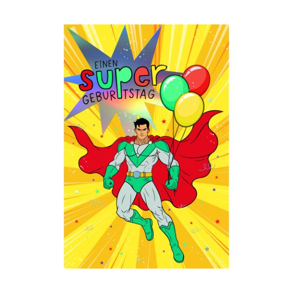 Kindergeburtstag Glückwunschkarte mit Umschlag Superheld, bunte Luftballons Einen SUPER Geburtstag, mit Regenbogenfolie