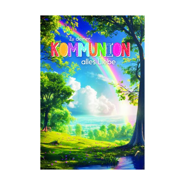 Kommunion Glückwunschkarte mit Umschlag Blick von Waldlichtung, Regenbogen zu deiner Kommunion alles Liebe