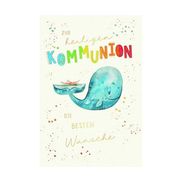 Kommunion Skorpions Art Glückwunschkarte mit Umschlag Wal, zur heiliegen Kommunion die besten Wünsche, mit Goldfolie und Blindprägung