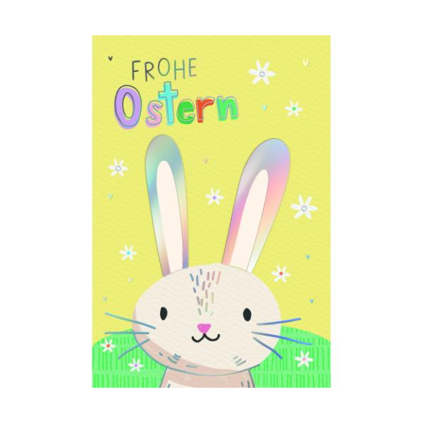 Ostern Handmade Grußkarte mit Umschlag Hase, Blüten, Frohe Ostern, mit Regenbogenfolie, 2 aufgeblockte Stanzteile und 3 Diamanten