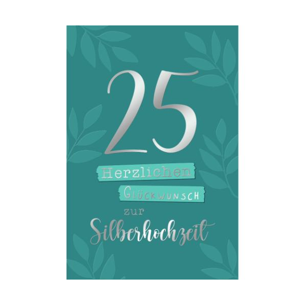 Silberhochzeit 25. Hochzeitstag Glückwunschkarte mit Umschlag Herzlichen Glückwunsch zur Silberhochzeit, mit Silberfolie und Blindprägung