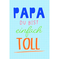 Vatertag Glückwunschkarte mit Umschlag PAPA Du bist...
