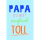 Vatertag Glückwunschkarte mit Umschlag PAPA Du bist einfach TOLL