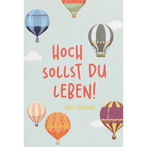 Geburtstag unverpackte Glückwunschkarte mit Umschlag Heißluftballon Hoch sollst du Leben! Happy Birthday