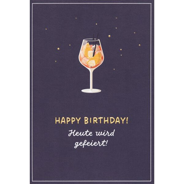 Geburtstag unverpackte Glückwunschkarte mit Umschlag Cocktail Happy Birthday! Heute wird gefeiert!