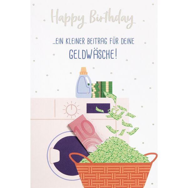 Geburtstag Geldkarte Glückwunschkarte mit Umschlag Waschmaschine Happy Birthday ein kleiner Beitrag für deine Geldwäsche! Mit Silberfolie