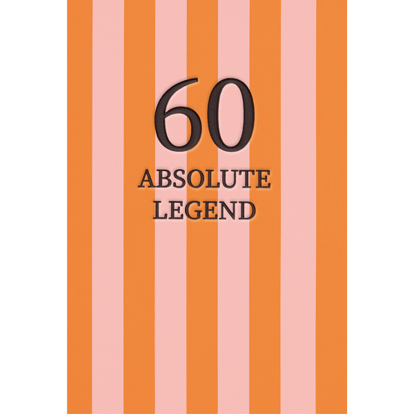 60. Geburtstag unverpackte Glückwunschkarte mit Umschlag 60 Absolute Legend Englisch